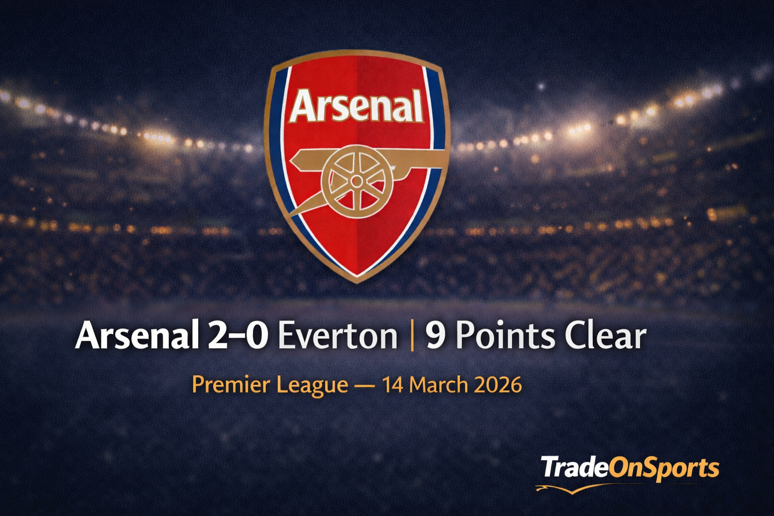 O2 Race Arsenal Arsenal Go Nine Clear: The Title Race Has a New Look - Trade On Sports